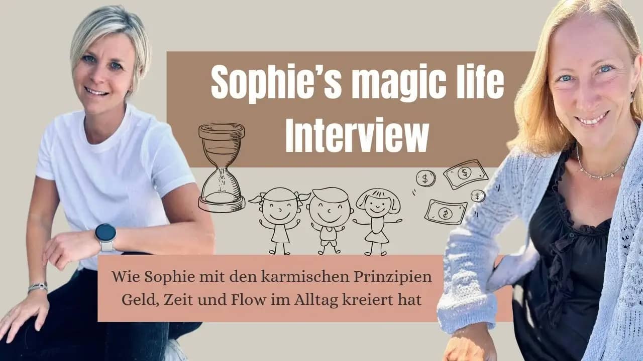 So kreierst Du mehr Geld, Zeit und Flow im Alltag